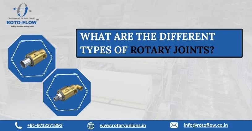 What Are the Different Types of Rotary Joints