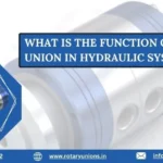 What is the function of rotary union in hydraulic system